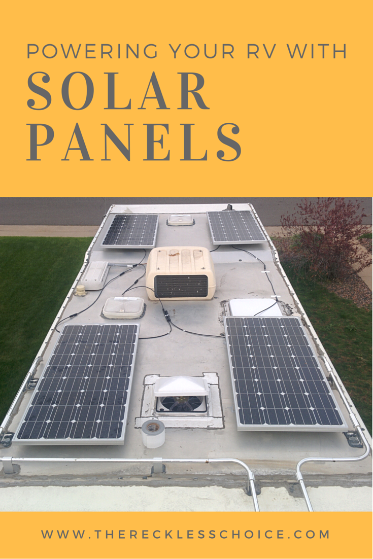 DIY RV Solar – The Reckless Choice